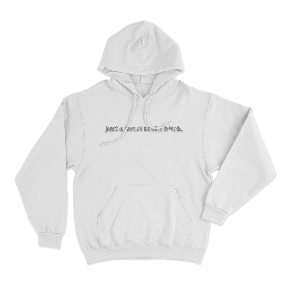 Just A Heart Broke Btch. Unisex Hoodie White Just A Heart Broke Btch. Unisex Hoodie White