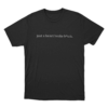 Just A Heart Broke Btch. Unisex T Shirt Black